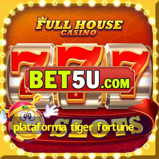 plataforma tiger fortune